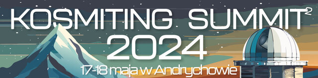 Baner spotkania Kosmiting Summit 2024 w Andrychowie